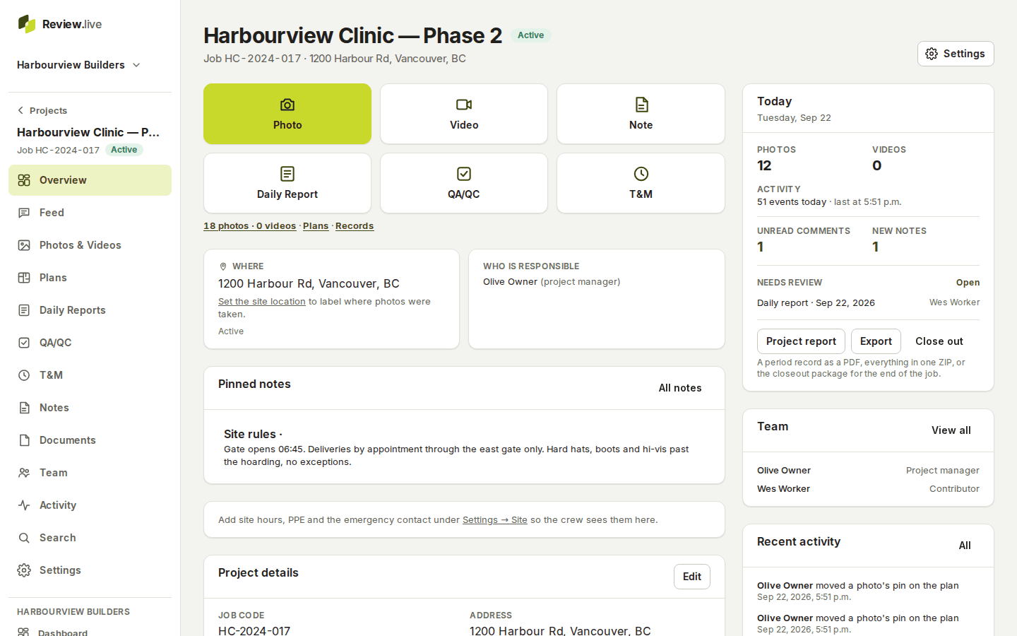 A project's overview on a desktop with the address panel — 1200 Harbour Rd, Vancouver, BC — beside the day's counts and the records list.